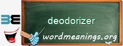 WordMeaning blackboard for deodorizer